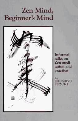 Shunryu Suzuki Zen Mind, Beginners Mind invisible zen library